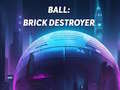 Laro Ball: Brick Destroyer