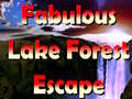 Laro Fabulous Lake Forest Escape