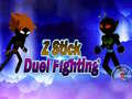 Laro Z Stick Duel Fighting