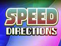 Laro Speed Directions