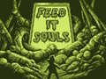 Laro Feed It Souls