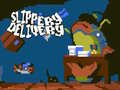 Laro Slippery Delivery