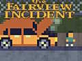 Laro The Fairview Incident