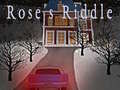 Laro Rose’s Riddle