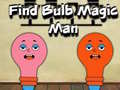 Laro Find Bulb Magic Man