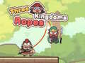 Laro Three Kingdoms Ropes