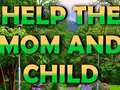 Laro Help The Mom And Child