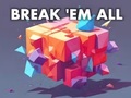 Laro Break 'em All