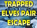 Laro Trapped Elves Pair Escape