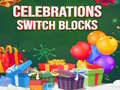 Laro Celebrations Switch Blocks