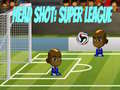 Laro Head Shot: Super League