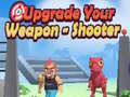 Laro Upgrade Your Weapon - Shooter