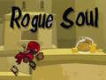 Laro Rogue Soul
