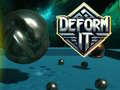 Laro Deform It