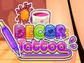 Laro Decor: Tattoo