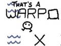 Laro That’s a Warp