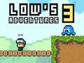 Laro Lows Adventures 3