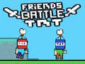 Laro Friends Battle TNT
