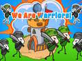 Laro We Are Warriors!