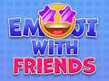 Laro Emoji with Friends