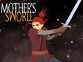 Laro Mother's Sword 