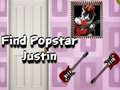 Laro Find Popstar Justin