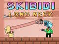 Laro Skibidi Long Neck