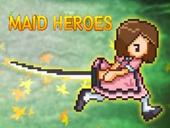 Laro Maid Heroes
