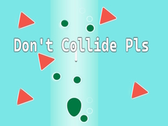 Laro Don't Collide Pls!