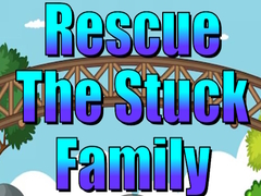 Laro Rescue The Stuck Family
