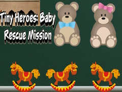 Laro Tiny Heroes: Baby Rescue Mission