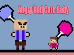Laro Angry Dad Cute Baby