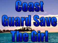 Laro Coast Guard Save The Girl