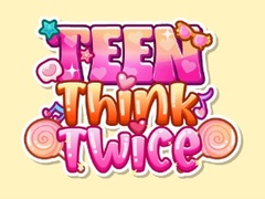 Laro Teen Think Twice