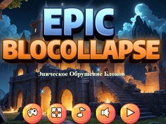 Laro Epic Blocollapse