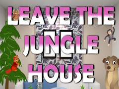 Laro Leave the Jungle House