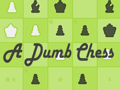 Laro A Dumb Chess