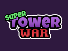 Laro Super Tower Wars