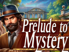 Laro Prelude to Mystery