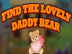 Laro Find the Lovely Daddy Bear