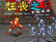 Laro Crazy Zombie V 2.0 Crossing Hero