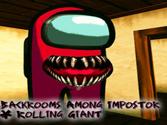 Laro Backrooms Among Impostor & Rolling Giant