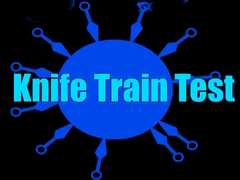 Laro Knife Train Test