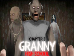 Laro Granny Chapter 3 High School