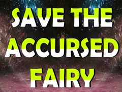 Laro Save The Accursed Fairy