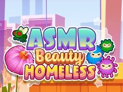 Laro ASMR Beauty Homeless