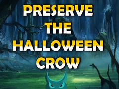 Laro Preserve the Halloween Crow