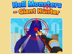 Laro Heli Monsters - Giant Hunter