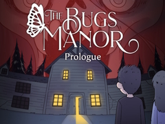 Laro The Bugs Manor Prologue
