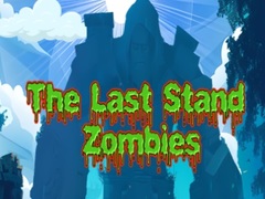 Laro The Last Stand Zombies